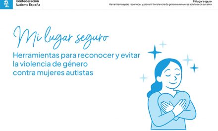 Herramientas para reconocer y evitar la violencia de género contra mujeres autistas